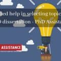 1.Get studied help in selecting topic for your PhD dissertation - Ph D Assistance