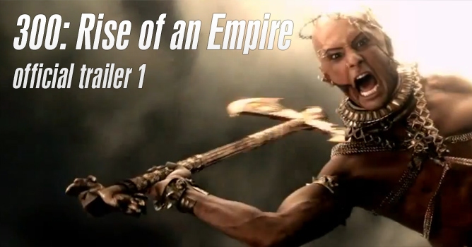 300. Rise of an Empire Trailer