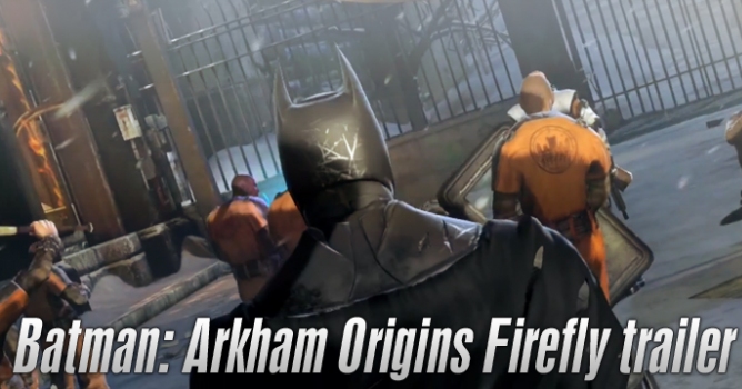 Batman: Arkham Origins Firefly Trailer 