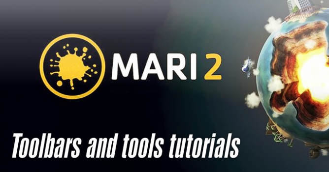 Mari Toolbars and Tools tutorials
