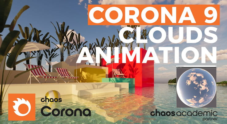Clouds Animation in Corona Renderer