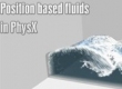 Position based fluids in PhysX