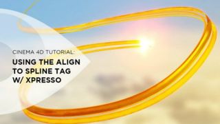 Using the Align to Spline Tag with Xpresso in Cinema 4D