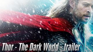 Thor - the dark World trailer