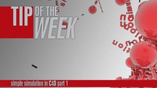 TipOfTheWeek: simple simulation in C4D part 1