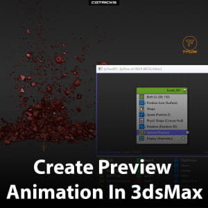 How To Create Preview Animation In 3dsMax
