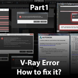 V-Ray Error | How To Fix It? – PART 01