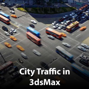 How to use City Traffic in 3dsMax | Tips &amp; Tricks