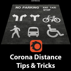 Corona Distance | Tips &amp; Tricks - Part 2