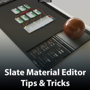 Slate Material Editor (SME) | 3dsMax Tips &amp; Tricks