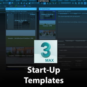 How To Create Custom Start-Up Templates In 3dsMax