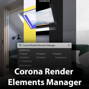 Corona Render Elements Manager | Jimmy BRULLEFERT