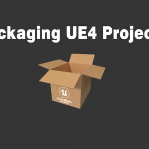 Learn how to package your UE4 project