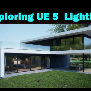 Exploring Unreal Engine 5 Lighting